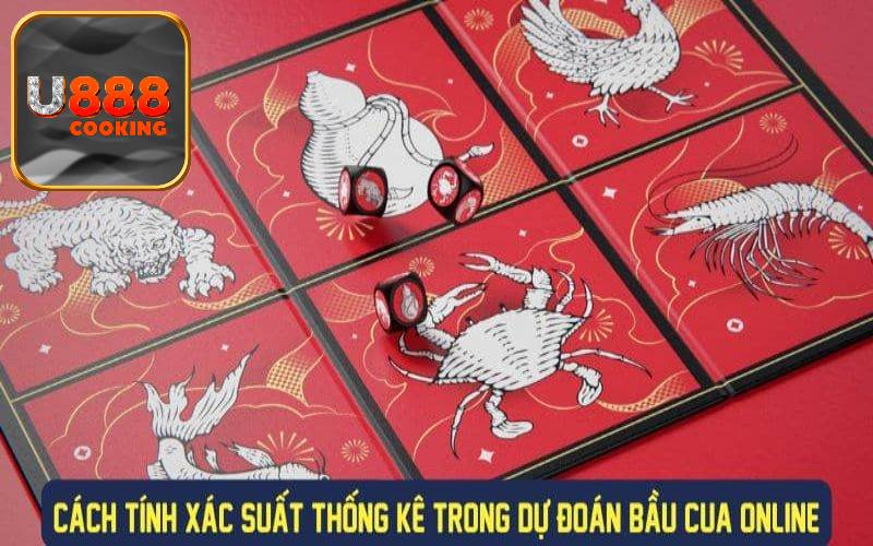 Tìm hiểu xác suất bầu cua